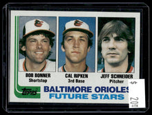 Load image into Gallery viewer, Orioles Future Stars (Bonner / Cal Ripken / Schneider) 1982 Topps #21 Rookie