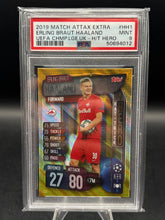 Load image into Gallery viewer, 2019 Topps Match Attax Extra Uefa Hat-Trick Hero Erling Haaland Hero PSA 9
