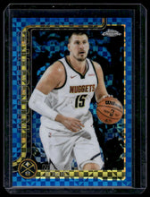Load image into Gallery viewer, 2025-26 Topps Chrome #25 Nikola Jokić Blue X-Fractor
