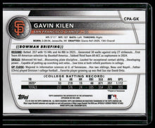 Load image into Gallery viewer, Gavin Kilen 2025 Bowman Draft #CPA-GK Auto
