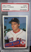 Load image into Gallery viewer, Roger Clemens 1985 Topps #181 PSA
