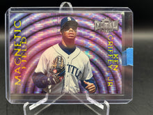 Load image into Gallery viewer, 1997 Metal Universe #4 Ken Griffey Jr. Magnetic Field
