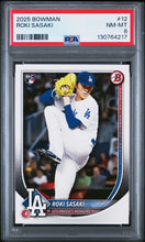 Load image into Gallery viewer, 2025 Bowman #12 Roki Sasaki PSA 8
