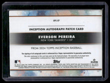 Load image into Gallery viewer, 2024 Topps Inception #APC-EP Everson Pereira Autographed Patch #/200
