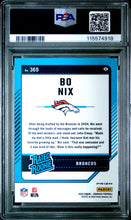 Load image into Gallery viewer, 2024 Panini Donruss #369 Bo Nix Optic Preview-Red Wave PSA 10
