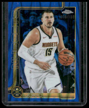 Load image into Gallery viewer, 2025-26 Topps Chrome #25 Nikola Jokić Blue RayWave Refractor #/150
