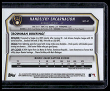 Load image into Gallery viewer, 2026 Bowman #BCP-47 Handelfry Encarnacion Chrome Prospects Gold Refractor #/50
