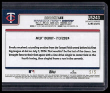Load image into Gallery viewer, 2025 Topps Update #US243 Brooks Lee Red Rainbow Foil #/5
