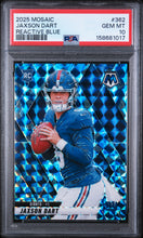 Load image into Gallery viewer, 2025 Panini Mosaic #362 Jaxson Dart Reactive Blue PSA 10
