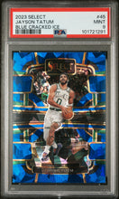 Load image into Gallery viewer, 2023 Panini Select #45 Jayson Tatum Blue Cracked Ice PSA 9
