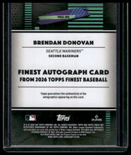 Load image into Gallery viewer, 2026 Finest #FMA-BD Brendan Donovan Finest Mega Autographs Red Mini Diamond #/5
