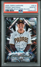 Load image into Gallery viewer, 2025 Chrome Sapphire Edition Manny Machado Sapphire Selections Black PSA 10 #/10
