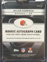 Load image into Gallery viewer, 2025 Topps Chrome Black #RAU-DS Dylan Sampson Rookie Autographs
