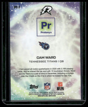 Load image into Gallery viewer, 2025 Topps Resurgence #PT-1 Cam Ward Protonyx Green Surge Refractor #/175
