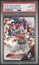 Load image into Gallery viewer, 2016 Topps Chrome #145 Clayton Kershaw Variation-Refractor PSA 10
