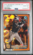 Load image into Gallery viewer, 2022 Bowman Chrome Sapphire Edition #12 Cj Abrams Orange PSA 10
