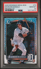 Load image into Gallery viewer, 2025 Bowman Mega Box Chrome Prospects #79 Kevin Mcgonigle PSA 10

