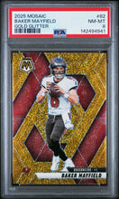 Load image into Gallery viewer, 2025 Panini Mosaic #82 Baker Mayfield Gold Glitter #/5 PSA 8
