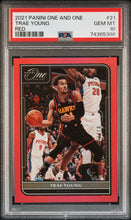 Load image into Gallery viewer, 2021 Panini One And One #21 Trae Young Red PSA 10
