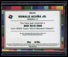 Load image into Gallery viewer, 2023 Topps World Baseball Classic #BRC-RA Ronald Acuña Jr. WBC Base Relics
