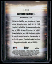 Load image into Gallery viewer, 2025 Topps Update #HA-43 Kristian Campbell Homefield Advantage
