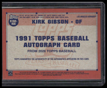 Load image into Gallery viewer, 2026 Topps Kirk Gibson 1991 Topps Baseball 35th Anniversary Autos
