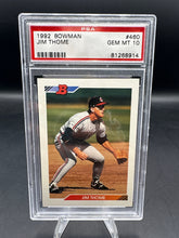 Load image into Gallery viewer, 1992 Bowman #460 Jim Thome PSA 10
