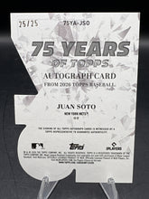Load image into Gallery viewer, 2026 Topps Juan Soto 75 Years Of Topps Die-Cut Autos Orange Foil #/25
