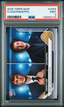 Load image into Gallery viewer, 2025 Topps Now #CFKK Flagg/Knueppel PSA 9
