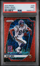 Load image into Gallery viewer, 2024 Panini Prizm #192 Randy Moss Red Shimmer PSA 9
