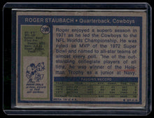 Load image into Gallery viewer, 1972 Topps #200 Roger Staubach
