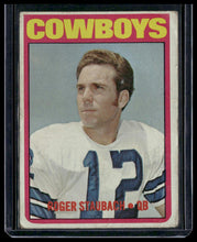 Load image into Gallery viewer, 1972 Topps #200 Roger Staubach
