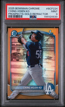 Load image into Gallery viewer, 2025 Bowman Chrome Prospects Ching-Hsien Ko Gold Refractor PSA 9
