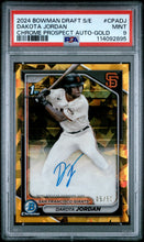 Load image into Gallery viewer, 2024 Bowman Draft Sapphire Dakota Jordan Chrome Prospect Auto Gold PSA 9
