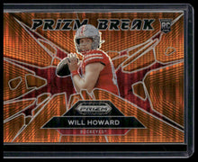 Load image into Gallery viewer, 2025 Panini Prizm Draft Picks #23 Will Howard Prizm Break Orange Pulsar #/75
