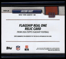 Load image into Gallery viewer, 2026 Topps Flagship #ROR-JD Jaxson Dart Real One Relics
