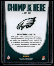 Load image into Gallery viewer, 2025 Donruss #CIH-DSH DeVonta Smith Champ is Here Holo #/100
