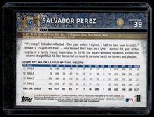 Load image into Gallery viewer, 2015 Topps #39b Salvador Perez Image Variation
