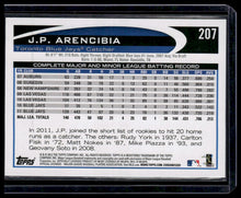 Load image into Gallery viewer, 2012 Topps #207c J.P. Arencibia Mask Off Image Variation
