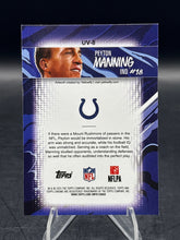 Load image into Gallery viewer, 2025 Topps Chrome #UV-8 Peyton Manning Ultra-Violet All-Stars
