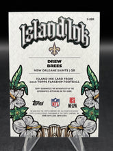 Load image into Gallery viewer, 2026 Topps Flagship #II-DBR Drew Brees Island Ink Orange #/25
