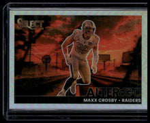 Load image into Gallery viewer, 2025 Panini Select #19 Maxx Crosby Alter Ego
