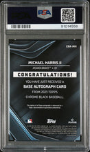 Load image into Gallery viewer, 2023 Topps Chrome Black Autographs Michael Harris Ii Autograph-Refractor PSA 10

