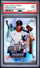 Load image into Gallery viewer, 2025 Topps Chrome Home Field Advantage #HA1 Aaron Judge PSA 9
