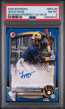 Load image into Gallery viewer, 2025 Bowman Bowman Prospect Autographs Jesus Made Bowman Prospect Au-Blue PSA 8
