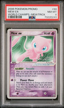 Load image into Gallery viewer, 2006 Pokemon World Championships Promo #88 Mew Ex World Champs.-Mewtrick PSA 8
