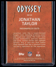 Load image into Gallery viewer, 2025 Topps Signature Class #OD-10 Jonathan Taylor Odyssey
