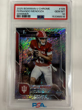 Load image into Gallery viewer, Fernando Mendoza 2025 Bowman U Chrome Shimmer Parallel PSA 10
